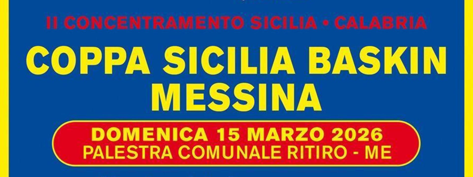 Sport e inclusione a Messina con la Coppa Sicilia Baskin