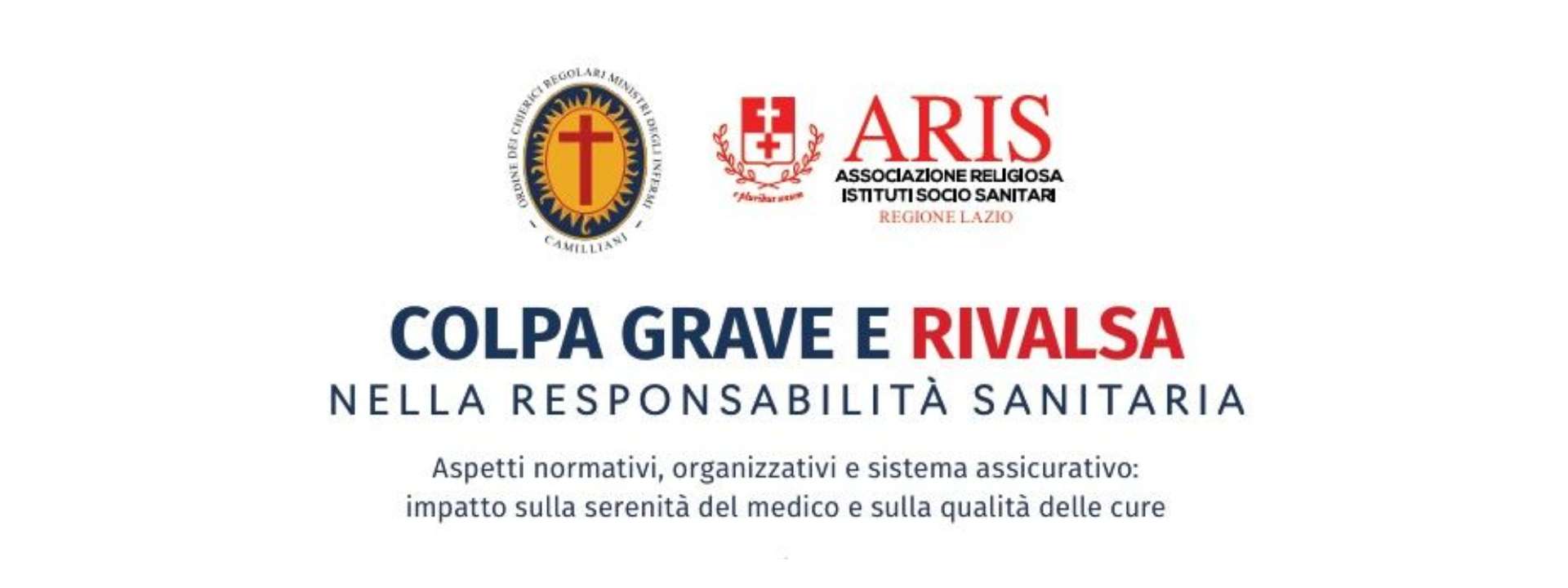 Convegno 12 Giugno 2026 Colpa Grave e Rivalsa nella Responsabilità Sanitaria